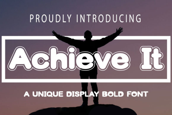 Boost Your Digital Visibility with Achieve It, the Engaging Display Font