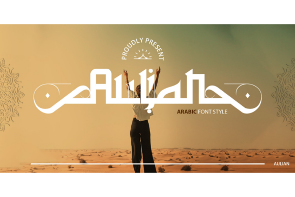 Elevate Your Brand with Aulian, the Stylish Arabic Display Font