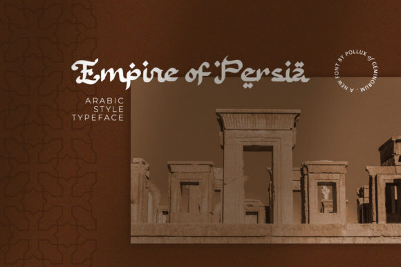Empire of Persia: A Distinct Font for Elegant Web Design
