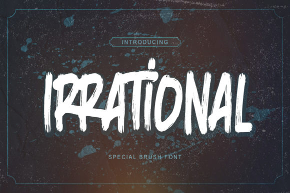Irrational: A Brushed Display Font for Bold Web Design