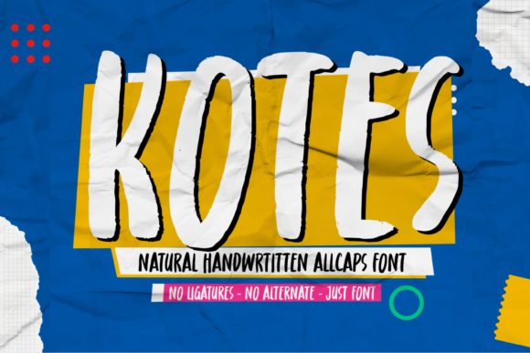 Kotes: A Brushed Display Font for Eye-Catching Campaigns