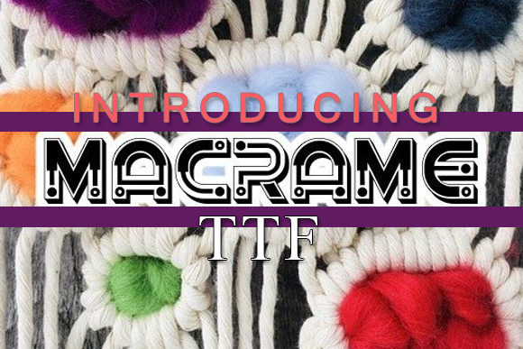 Macrame: A Bold and Sharp Display Typeface for Editorial Design