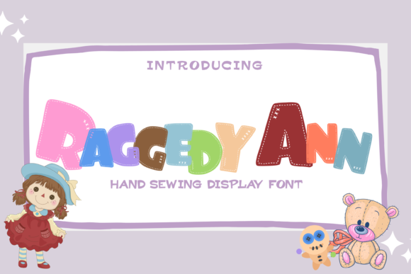 Raggedy Ann: A Charming Display Font for Creative Marketers